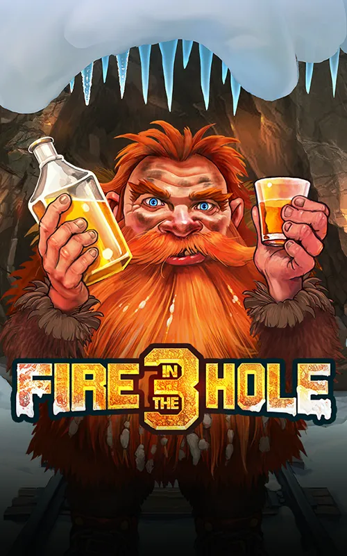 Fire in the Hole 3 at Silver Royale Casino